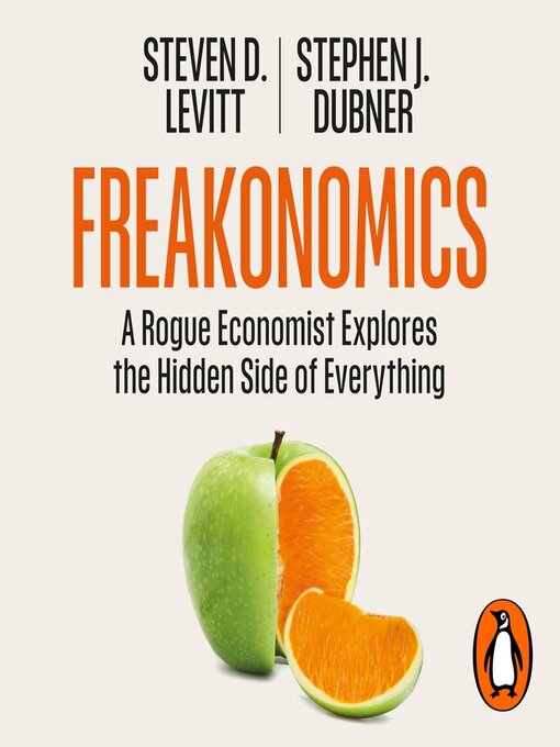 Title details for Freakonomics by Steven D. Levitt - Available
